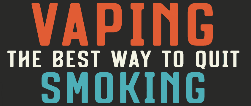 Quit Smoking By Switching to Vaping!