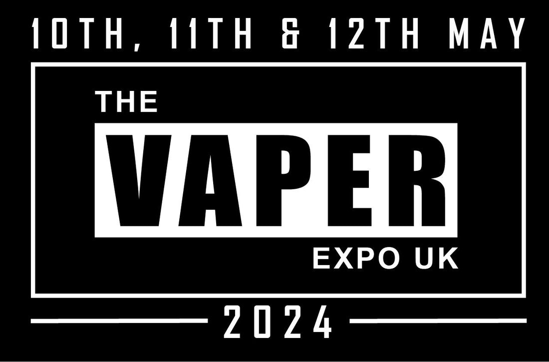 Exploring the Vaper Expo UK: Europe's Premier Vaping Event!